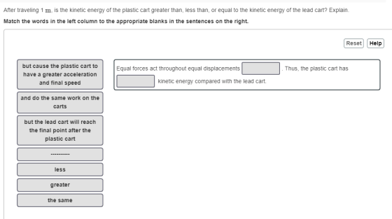 After traveling 1 m, is the kinetic energy of the plastic cart greater than, less than or equal to the kinetic energy of the