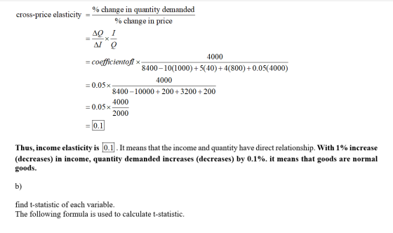 ... cross-price elasticity = % change in quantity demanded % change in price _AQ 1 ΔΙΟ 4000 = coefficientofi x- 8400-10(1000)