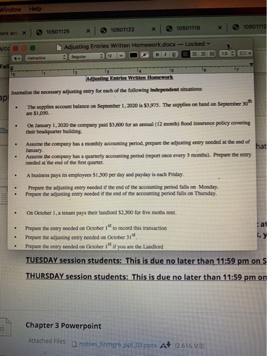 Window Help х x х 10501118 10501112 10501122 10501125 work and X Locked /co Adjusting Entries Written Homework.docx Regular 1
