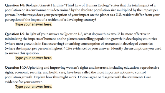 Question 1-8: Biologist Garrett Hardin’s “Third Law of Human Ecology states that the total impact of a population on its env