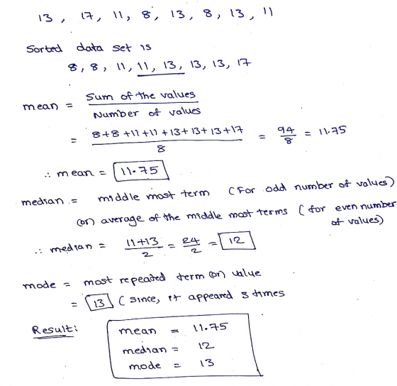 Sorted dofa set s S, U, 11, 13, 13, 13, n- Sum ohe values mear = Nurmoer ot values 88 1313131A 01-75] meàian - middle most te