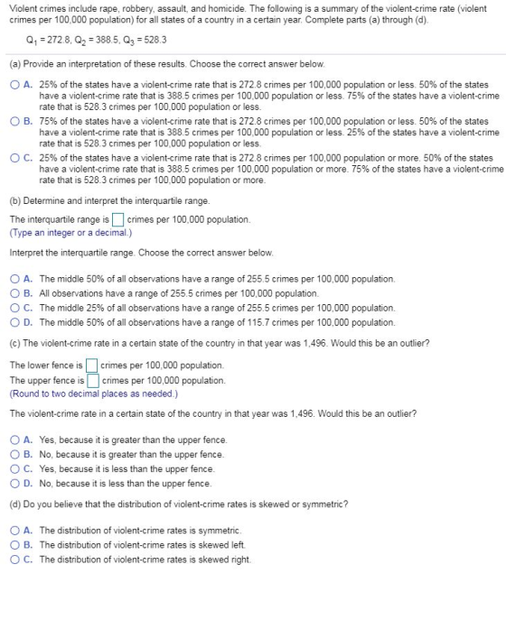 Violent crimes include rape, robbery, assault, and homicide. The following is a summary of the violent-crime rate (violent cr