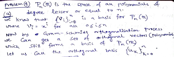 or equal to n. we that is LED au where problem G Pn (IR) is the space of an polynomials of degree lesser know {Vi} a basis fo