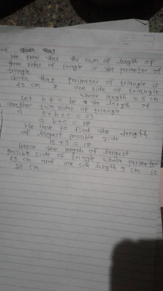 Wke thouy the sum of ieng th of ree siks of triggle is the perineter of rig Gveh theut ferimeter of triangle is 23 m ane side of tangle chose length Sch n a rost thor tuuo siks of triang le of agest possible side Hense the ossiide of tnggle hase per ihe ter 5 Ch
