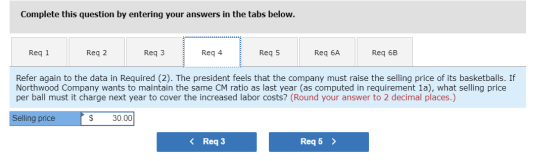 Complete this question by entering your answers in the tabs below. Req 1 Req 2 Req3 Req 4 Req 5 Req 6A Req 6B Refer again to