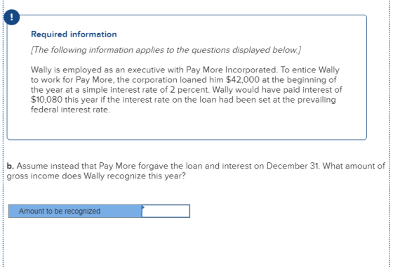 Required information [The following information applies to the questions displayed below.) Wally is employed as an executive