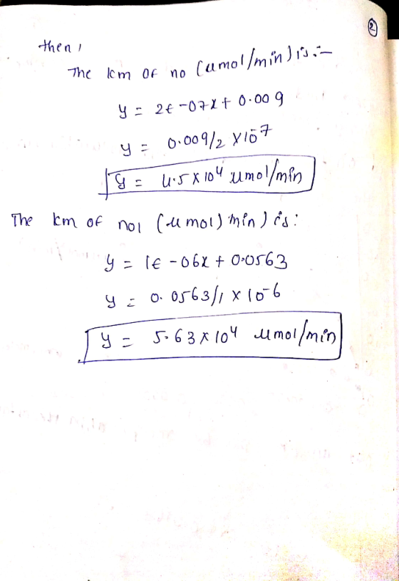 thens . The lcm of no (amol/minion У: 26-02-хғ0-00 9 ч- - оо 4/2 xli* = uгко“ што /mfo ) The km of noi (umoll min ) is: у - l