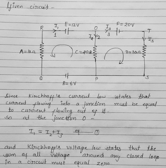 Given circuit - F=20v E=12V I, R. o I 3 th + T 1 3 I. Y2 3 A=100 c=20$ www D=302 t1 B=6V current Since Kirchhoff 18 how state