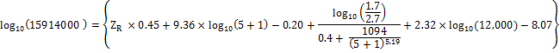 log10 (15914000 ) = ZR 0.45 + 9.36 x log10 (5+1) - 0.20 + 0.4 + 10810 (37) - +2.32 x log10 (12,000) - 8.07 1094 6 + 1)5.19
