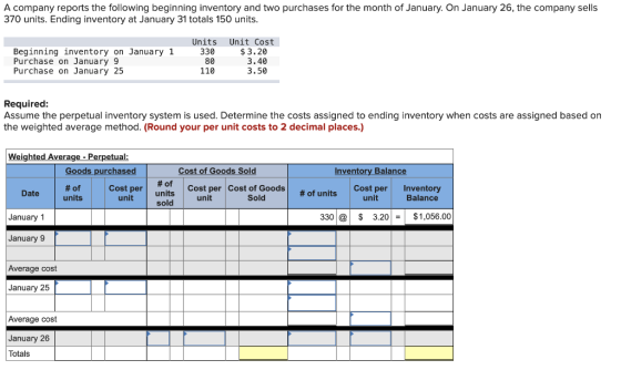A company reports the following beginning inventory and two purchases for the month of January. On January 26, the company se