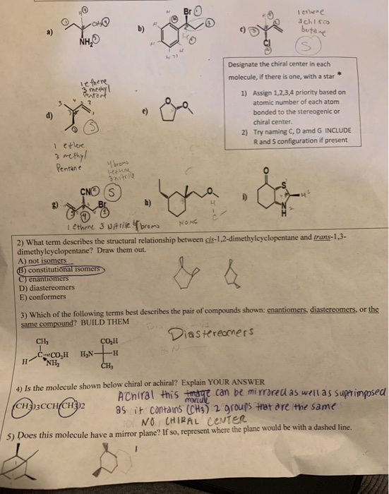 Br 1 eneae 3 ch1so butane Ано Designate the chiral center in each molecule, if there is one, with a star efhere ntert 1) Assi