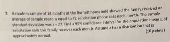 ample of 14 months at the Burnett household showed the family received an average of sample mean is equal to 72 solicitation