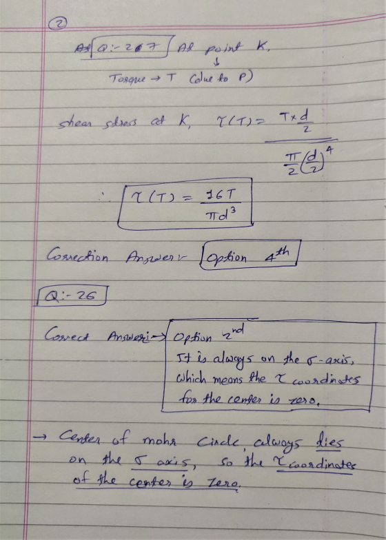 2 A 2-207 / As point k Tosque & T Celue to p) shear stress at K T(T) = Txd z π/d, 4 Z(T) = 16T Td² Cossection Answer [option