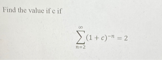 Find the value if c if O Σα + c) = 2 m=2