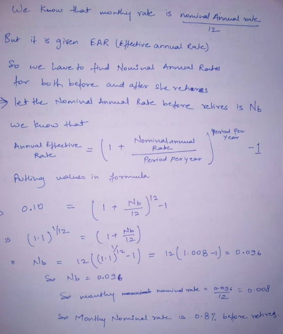 We know that monthy rate is nominal Annual rate 12 But it is given EAR (Effective annual Rate) So we have to find Nominal Ann