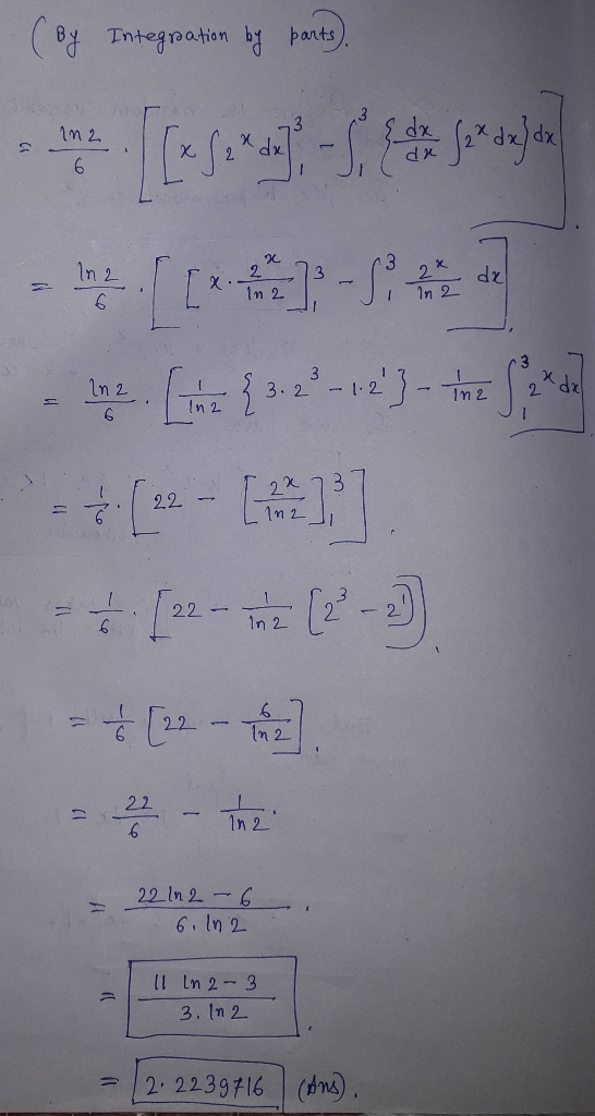 (By Integration by parts 6. In 2 dz In 2 In 5 In 2. 3.2 - 1.2 In 2 In 2 3. 22 1n 2 In 2 In 2 22 In 2 22 In 2-6 6. In 2 1l In