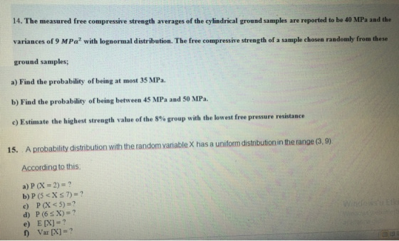 14. The measured free compressive strength averages of the cylindrical ground samples are reported to be 40 MPa and the varia