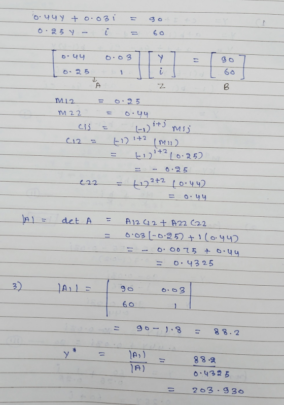 ooyyy to.03 i I 0.25y - l = gor 60 g.u4 0.03 | Y 90 O- 25 M12 = 0.25 m22 = o.yu cij : (-) it) mij (12 = -12 172 1 mi) = 4:2!+