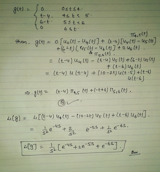 glt) 0 t-4. 6-t. ost<4. 4 < t < 5. 5<t<6 6st. Taislt) then. g(t) = o[uolt) - 44(H)] + (t-4) [44Lt) - Us (H) +(6² t) (asly -46
