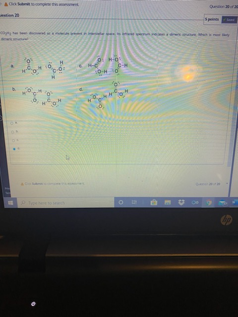 Adick Submit to complete this assessment Question 20 of 2 sestion 20 Spoints CO2 has been discovered as a molecule present in
