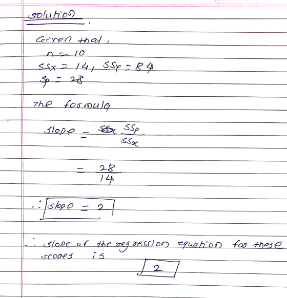 solution Cerven that, ص ح 0] وگد کک را رجعك 24تک the formule که د صهاك دک 28 Islope - 2 slope of scooes the regression is equ