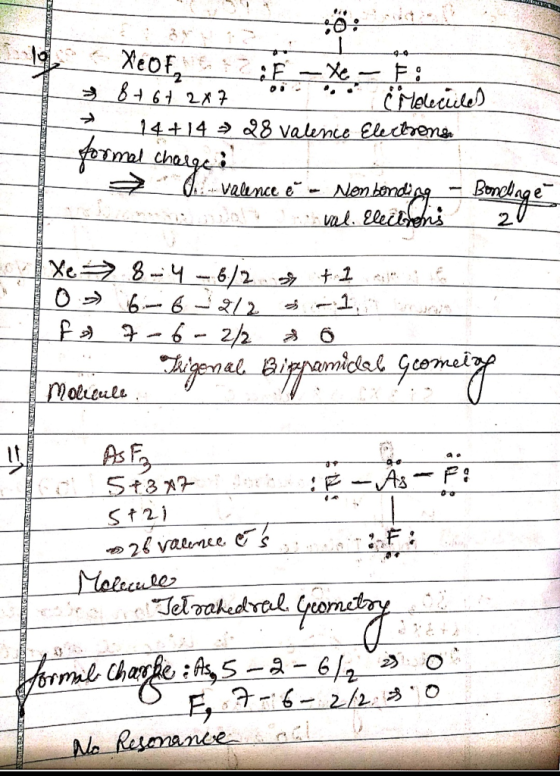 ELE H - Xe of, E – X – F ; + 8 + 6 + 2x7 e Molecules → 14+ 14 = 28 Valence Electronse pormal charge it 0 . Valence e - Nonbo
