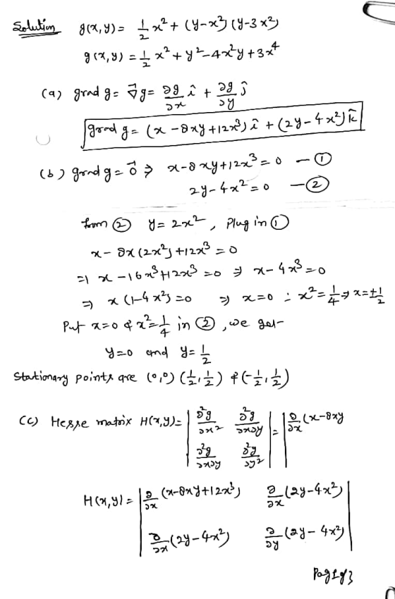 dre Solution 818,y)= 4x++ (9-x3 (9-3*3 912,9) = 4x+y2-47+y +3** (a) grad g= 99= aa ê + 225 u good g= (x-2xy +1228) 2 + (29-4x