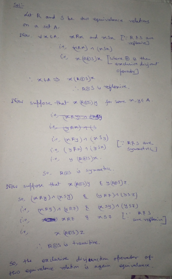 Solt Let R and she two equivalance relations! on a set A. Now, daca x Rre and resa [R&3 are reflesive] lie, Ro) a (nso) sie (