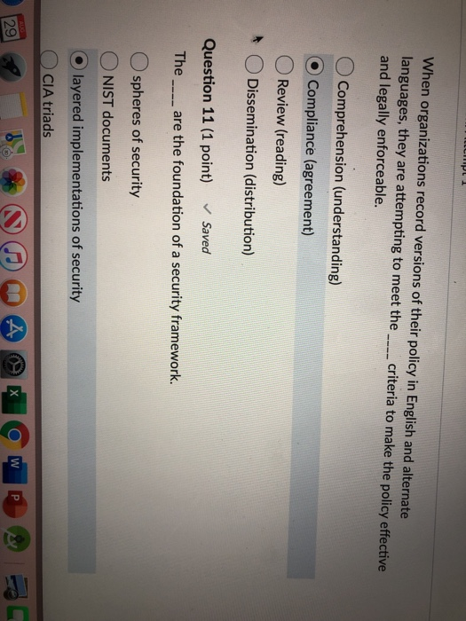 When organizations record versions of their policy in English and alternate languages, they are attempting to meet the ____ c