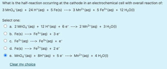 What is the half-reaction occurring at the cathode in an electrochemical cell with overall reaction of: 3 MnO4 (aq) + 24 H*(a