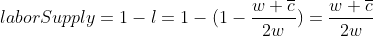 w +G labor Supply =1-1=1-(1- w+ 2w