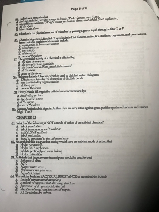 Page 6 of 8 4 Radiation is changed les energy to breaks DNA (Gamma DNA replication) No r dian (UV creates pynimidine dimers t