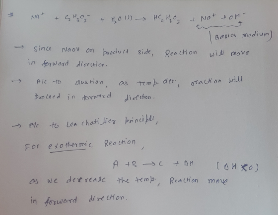4 - Not & Coat & tho (1) HC, H & Not four Basies medium) since Nooh on product side, Reaction will move in forward direction.