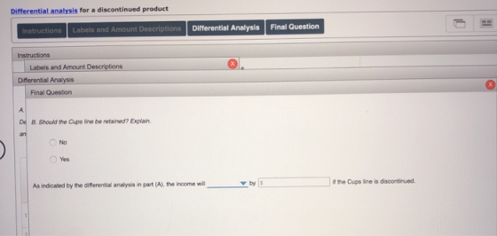 Differential analysis for a discontinued product Differential Analysis Final Question Labels and Amount Descriptions Instruct