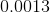 0.0013