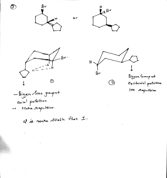 BY Br Br. H - 4 1 Br 1 Bigger Group at equitorial portition les repulsion - Bigger size group at axial position More repitsio