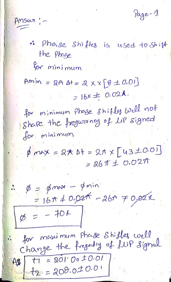 1. Page 1 Ansur - Phase shiftes is used to Shift the Phase for minimum Amin = 2A At = 2 xX50 70.01] = 16x0.024 for minimum
