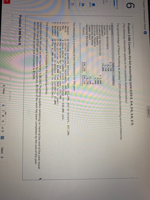 Saved Chapter 3 Homework (Algo) 6 Part 5 of 8 11 ints Problem 3-8B Complete the full accounting cycle (LO3-3, 3-4, 3-5, 3-6,
