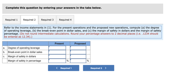 Complete this question by entering your answers in the tabs below. Required 1 Required 2 Required 3 Required 4 Refer to the i