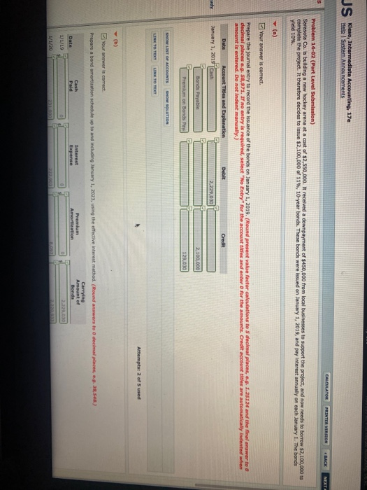 JS Keso Intermediate Accounting, 170 CALCULATOR PRINTER VERSION « BACK NEXT Problem 14-02 (Part Level Submission) Sarasota Co