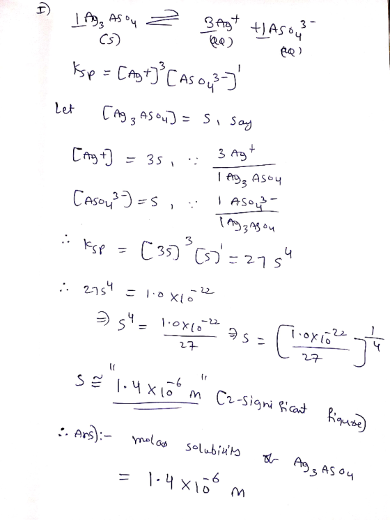 oy AQ) 1, 2 et ased Ksp = [ag ty CAS oy? let [Agzas ou] = S, say [Ag t] = 35, . 3 Agt 1 Ag, Asou Casoy?) =s , : Asoya Tags