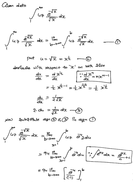 Given data -z 47 e da 8 b Suz ete de = lim boo Pusret dx (2) put u=vx u= te = x derivative with respect to x on both side du