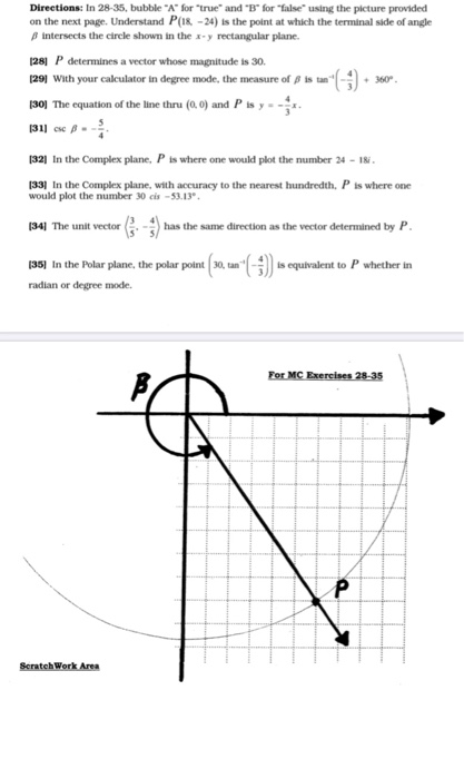 360° Directions: In 28-35, bubble A for true and B for false using the picture provided on the next page. Understand