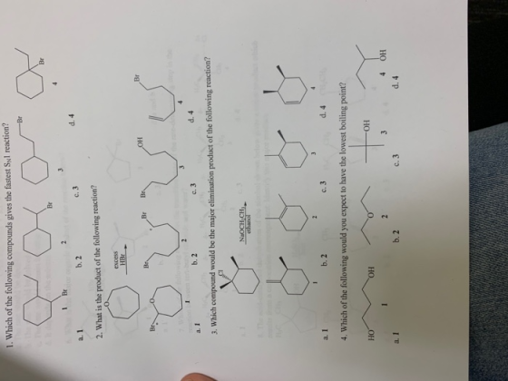 1. Which of the following compounds gives the fastest Syl reaction? Br 1 Br a. 1 d. 4 c. 3 b.2 2. What is the product of the