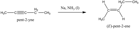 Н
HаС — сНз
Na, NH3 ()
Н2
C
Hзс —
CH3
Нас
Н
pent-2-yne
(E)-pent-2-ene
