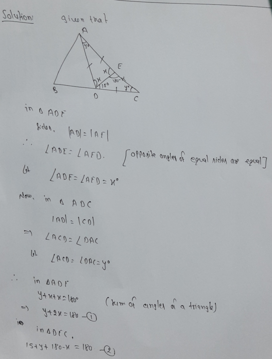 Solutions given that 190 E bx 180-X 2150 + D C in BADE fielen. AD= IAR LADE-LAED. opposite angles of equal sides are equal] l