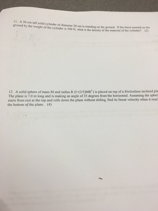 A 30-cm tall solid cylinder of diameter 20 cm is s