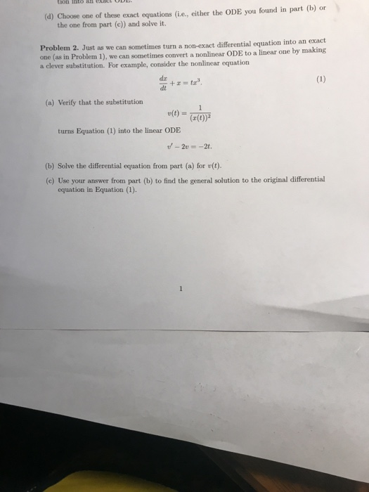 toon into EXEL UDL. (d) Choose one of these exact equations (ie., either the ODE you found in part (b) or the one from part (