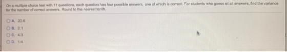 On a multiple choice test with 11 questions, each question has four possible answers, one of which is correct. For students w