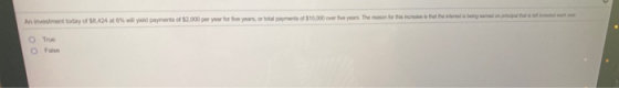 An investment day of $8.424 % will payments of $2.000 per year for five years or payments of $10.000 over ve years. The reaso